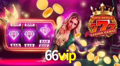 Descubra o Programa VIP da 66vip: Vantagens Exclusivas para Jogadores